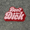 Load image into Gallery viewer, Don’t be a d*ck rug