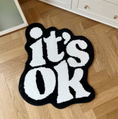 Load image into Gallery viewer, It’s ok rug
